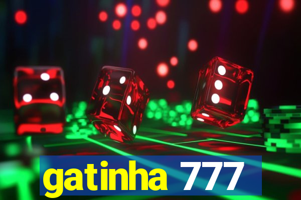 gatinha 777